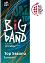 Plakat - Big Band Śląski - TOP sezonu | gościnnie Marta Król