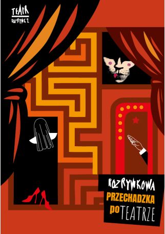 ROZRYWKOWA PRZECHADZKA PO TEATRZE