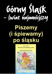 Obraz do Piszemy (i śpiewamy) po śląsku