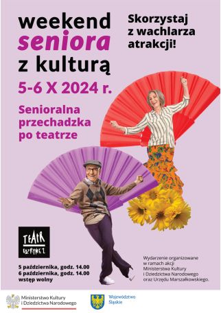 WEEKEND SENIORA Z KULTURĄ - SENIORALNA PRZECHADZKA PO TEATRZE